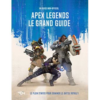 Apex Legends - Le grand guide