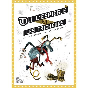 Till l’espiègleTill l'espiegle et les tricheurs