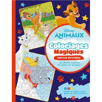 DISNEY  Coloriages Magiques  Cercles mystères  Animaux  broché