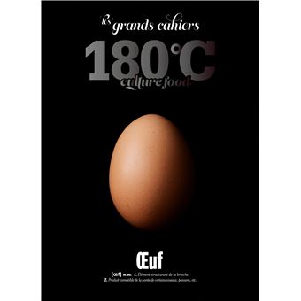 Les grands cahiers 180°C - Oeuf