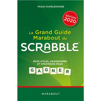 Le grand guide Marabout du scrabble