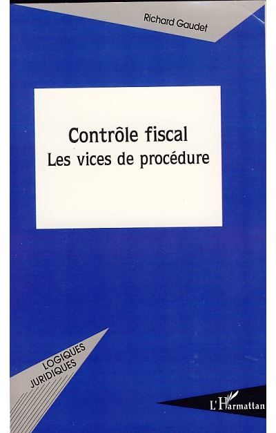 Contrôle fiscal - Richard Gaudet - broché