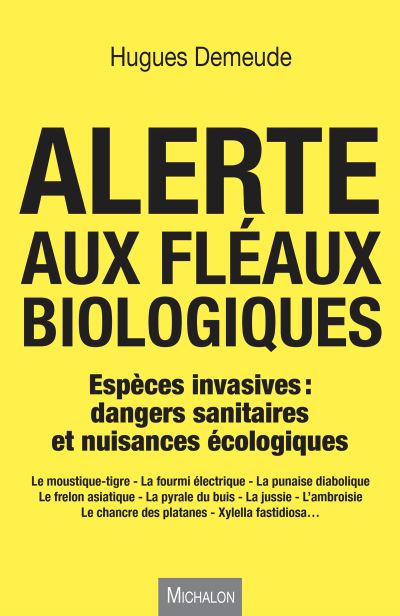 Les nouveaux fléaux biologiques