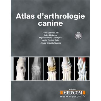 Atlas d arthrologie canine