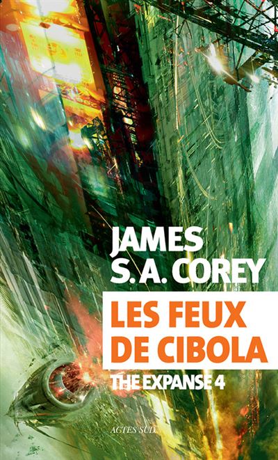 Les feux de Cibola - James S. A. Corey - broché