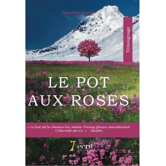 Le pot aux roses