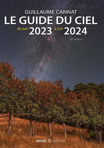 Guide de données astronomiques 2024 - POUR L'OBSERVATION DU CIEL à