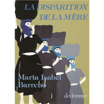 La disparition de la mère