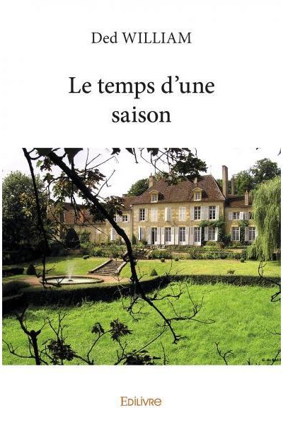 Le temps d'une saison
