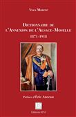 Dictionnaire de l'Annexion de l'Alsace-Moselle
