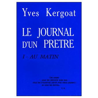 Le journal d'un prêtre - tome 1