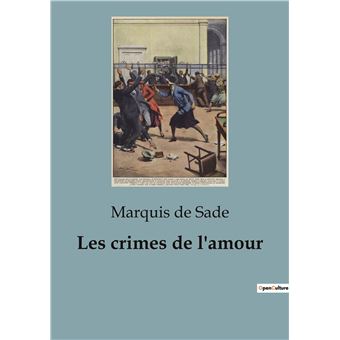 Les crimes de l'amour