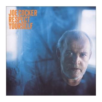 Cocker, Joe-Respect Yourself - 1