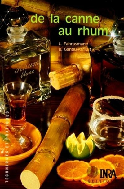De la canne au rhum - L. Fahrasmane - broché