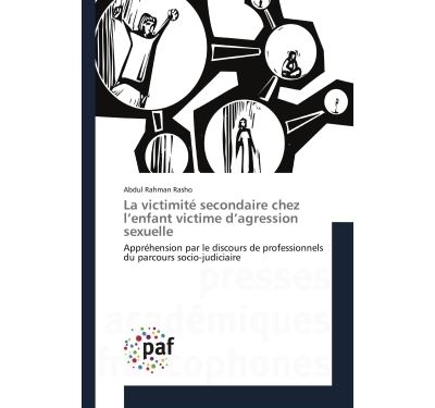 La victimite secondaire chez l'enfant victime d'agression se