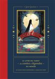 Le livre du tarot des contes et légendes du monde - Un guide pour comprendre le symbolisme du tarot
