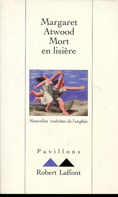 Mort en lisière - Margaret Atwood - broché