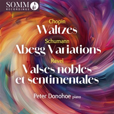 Waltzes / Abegg Variations / Valses nobles et sentimentales