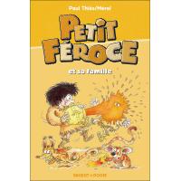 Petit Féroce et sa famille
