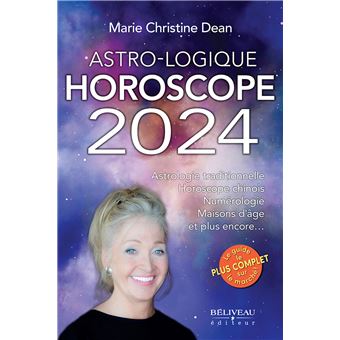Astro-Logique - Horoscope 2024 - Astrologie traditionnelle - Horoscope chinois - Numérologie - Maisons d'âge et plus encore