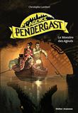 L'Agence Pendergast - Le Monstre des égouts