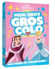 DISNEY PRINCESSES - Mon Gros Gros Colo