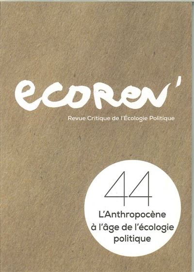 L'Anthropocène à l'âge de l'écologie politique
