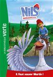 Nils Holgersson 04 - Il faut sauver Martin !