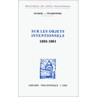 Sur les objets intentionnels (1893-1901)