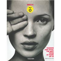 Smile i-d. fashion and style. 20 years of i-d magazine-trilingue