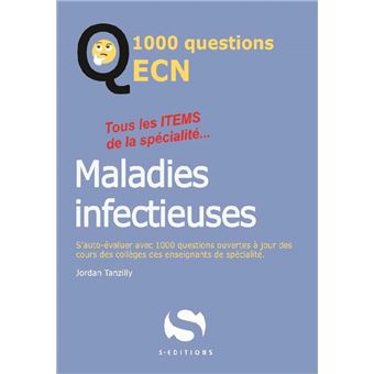 1000 questions ECN maladies infectieuses