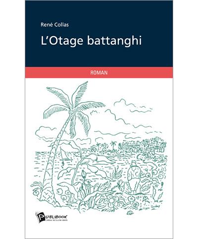 L'otage battanghi
