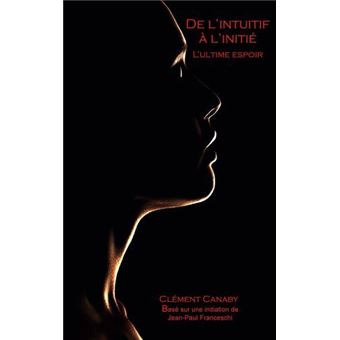 De l'intuitif à l'initié