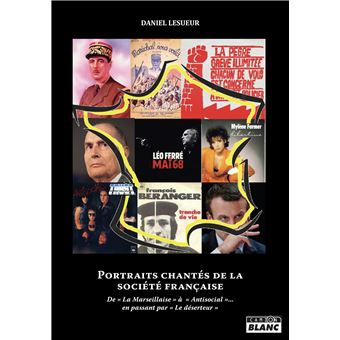 Portraits chantés de la société française