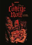 Le collège noir, Tome 03