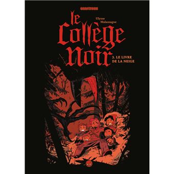 Le collège noir, Tome 03