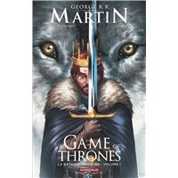 A Game of Thrones - La Bataille des rois - A Game of Thrones - La Bataille des rois