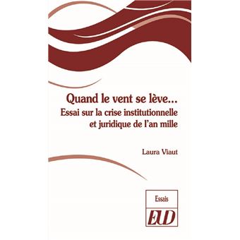 Quand le vent se lève...