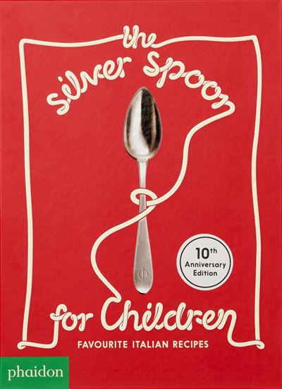 The silver spoon for children new edition