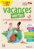 Cahier de vacances 2022, du CE1 vers le CE2 7-8 ans - Vacances vertes