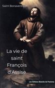 La vie de saint François d'Assise