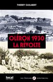 Oléron 1930, La révolte