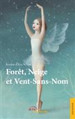 Forêt, Neige et Vent-sans-Nom