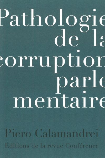 Pathologie de la corruption parlementaire