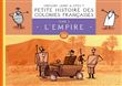 Petite histoire des colonies françaises, Tome 2 : L'Empire