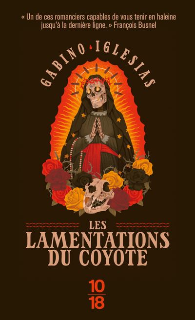 Les lamentations du Coyote - Gabino Iglesias - Poche