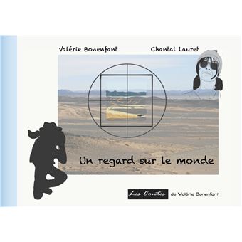 Un regard sur le monde