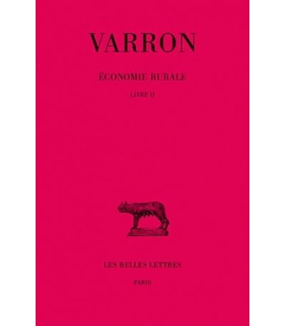 Économie rurale. Tome II : Livre II