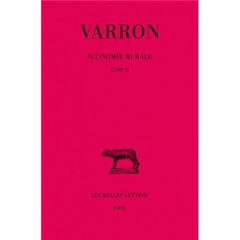 Économie rurale. Tome II : Livre II