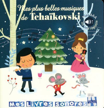Mes plus belles musiques de tchaikovski